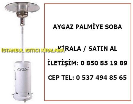 istanbul aygaz soba kiralama